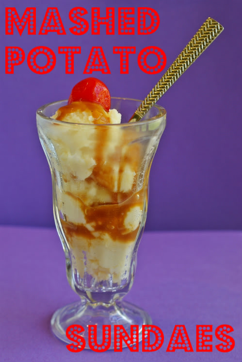 Blogger image: Mashed potato sundae