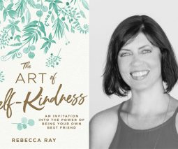Rebecca Ray and the cover of her book The Art of Self-Kindness
