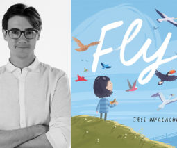 Author illustrator Jess McGeachin and his children's book Fly.