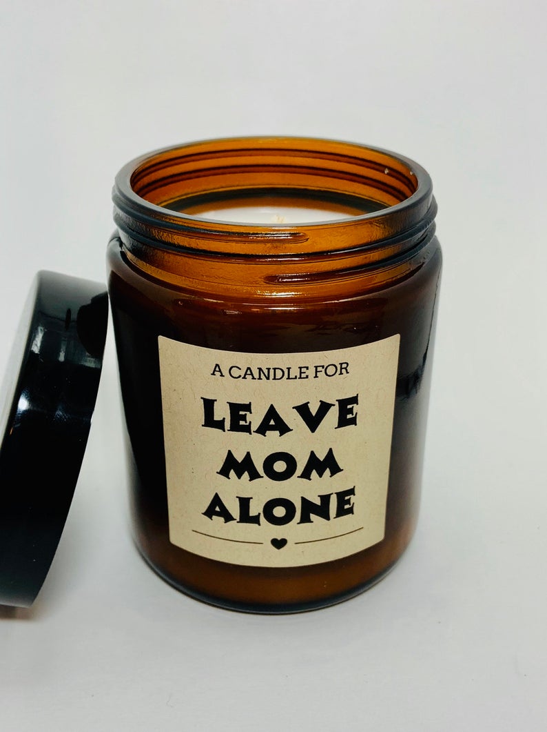 Leave mum alone candle